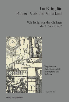 Im Krieg für Kaiser, Volk und Vaterland von Gehle,  Irmgard