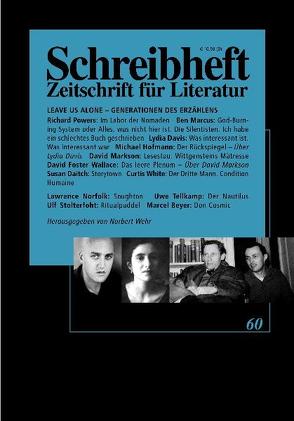 SCHREIBHEFT 60: Im Labor der Nomaden von Graf,  Guido, Ingendaay,  Marcus, Marcus,  Ben, Markson,  David, Powers,  Richard, Schönfeld,  Eike, Stingl,  Nikolaus, Wehr,  Norbert, White,  Curtis