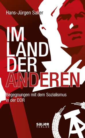 Im Land der Anderen von Salier,  Hans-Jürgen