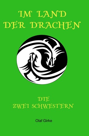 Im Land der Drachen von Girke,  Olaf