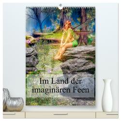 Im Land der imaginären Feen (hochwertiger Premium Wandkalender 2024 DIN A2 hoch), Kunstdruck in Hochglanz von Gaymard,  Alain