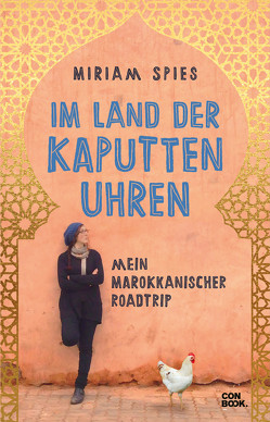 Im Land der kaputten Uhren von Spies,  Miriam