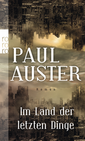 Im Land der letzten Dinge von Auster,  Paul, Schmitz,  Werner