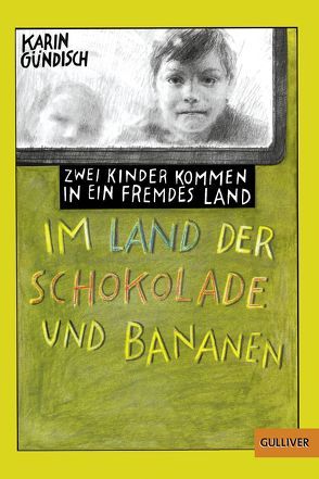 Im Land der Schokolade und Bananen von Gündisch,  Karin, Knorr,  Peter