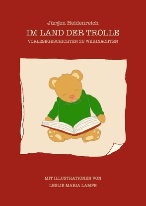 Im Land der Trolle von Heidenreich,  Jürgen, Maria Lampe,  Leslie