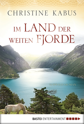 Im Land der weiten Fjorde von Kabus,  Christine