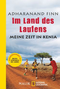 Im Land des Laufens von Dürr,  Karlheinz, Finn,  Adharanand, Roller,  Werner