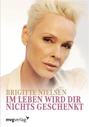 Im Leben wird dir nichts geschenkt. von Nielsen,  Brigitte