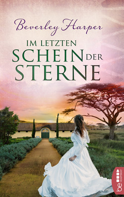 Im letzten Schein der Sterne von Harper,  Beverley, Ritterbach,  Barbara