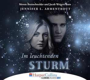 Im leuchtenden Sturm von Armentrout,  Jennifer L., Brettschneider,  Merete, Röhl,  Barbara, Weigert,  Jacob