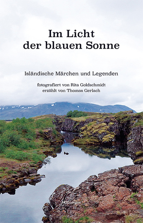 Im Licht der blauen Sonne von Gerlach,  Thomas, Goldschmidt,  Rita