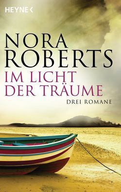 Im Licht der Träume von Roberts,  Nora, Sudakowa-Blasberg,  Evelin