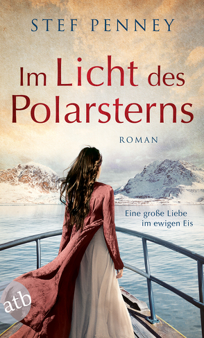 Im Licht des Polarsterns von Penney,  Stef, Rahn,  Marie