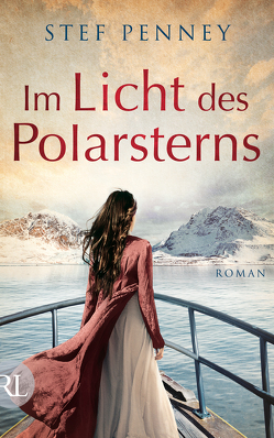 Im Licht des Polarsterns von Penney,  Stef, Rahn,  Marie