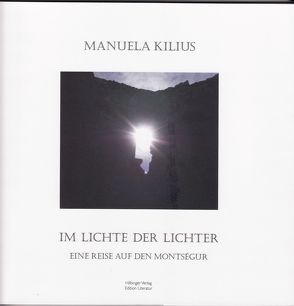 Im Lichte der Lichter von Kilius,  Manuela