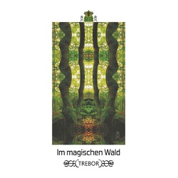 Im magischen Wald von Trebor