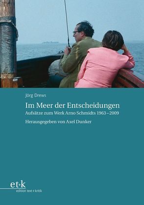 Im Meer der Entscheidungen von Drews,  Jörg, Dunker,  Axel