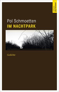 Im Nachtpark von Schmoetten,  Pol