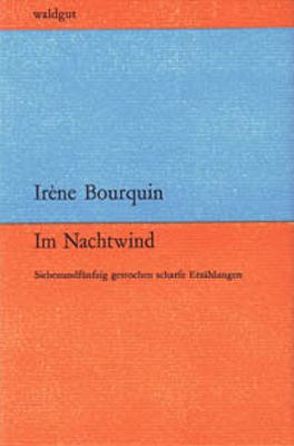 Im Nachtwind von Bourquin,  Irène