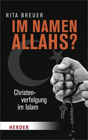 Im Namen Allahs? von Breuer,  Rita