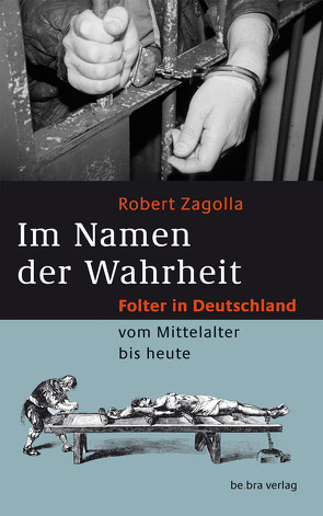 Im Namen der Wahrheit von Zagolla,  Robert