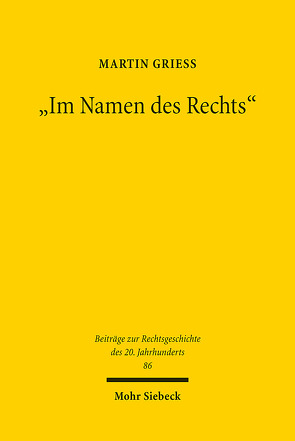 „Im Namen des Rechts“ von Grieß,  Martin