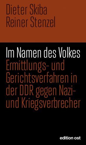 Im Namen des Volkes von Skiba,  Dieter, Stenzel,  Reiner