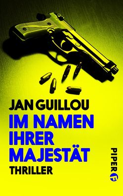 Im Namen ihrer Majestät von Guillou,  Jan, Maass,  Hans-Joachim