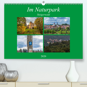 Im Naturpark Steigerwald (Premium, hochwertiger DIN A2 Wandkalender 2020, Kunstdruck in Hochglanz) von Will,  Hans