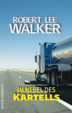 Im Nebel des Kartells von Walker,  Robert Lee