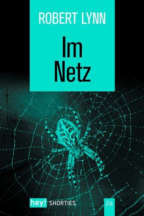 Im Netz von Lynn,  Robert