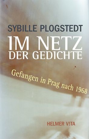 Im Netz der Gedichte von Plogstedt,  Sibylle