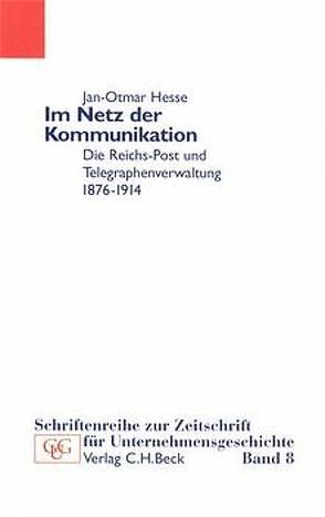 Im Netz der Kommunikation von Hesse,  Jan