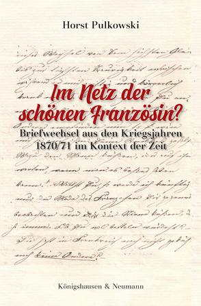 Im Netz der schönen Französin? von Pulkowski,  Horst