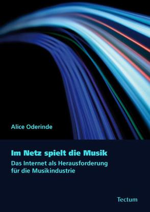 Im Netz spielt die Musik von Oderinde,  Alice