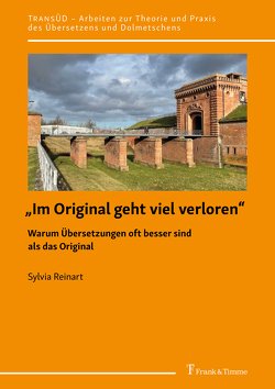 „Im Original geht viel verloren“ von Reinart,  Sylvia