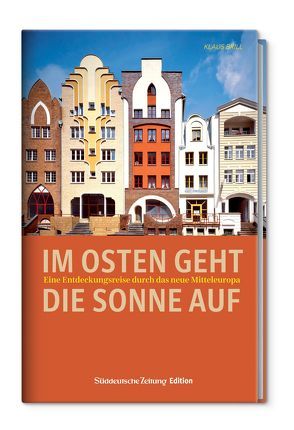 Im Osten geht die Sonne auf von Brill,  Klaus