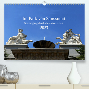 Im Park von Sanssouci – Spaziergang durch die Jahreszeiten (Premium, hochwertiger DIN A2 Wandkalender 2023, Kunstdruck in Hochglanz) von Maria Kessler,  Petra