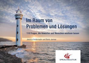 Im Raum von Problemen und Lösungen von Andermahr,  Jessica, Jermer,  Boris