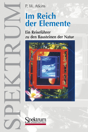 Im Reich der Elemente von Atkins,  P. W.