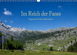 Im Reich der Fanes – Sagenwelt der Dolomiten (Wandkalender 2023 DIN A3 quer) von Pfleger,  Hans