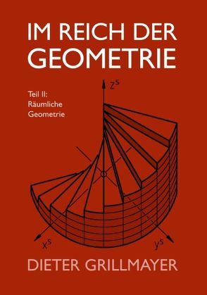 Im Reich der Geometrie, Teil II von Grillmayer,  Dieter