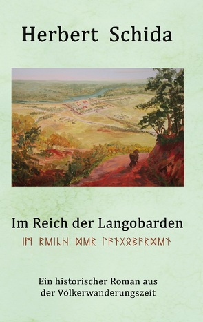 Im Reich der Langobarden von Schida,  Herbert