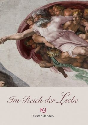 Im Reich der Liebe von Jebsen,  Kirsten