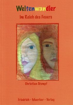 Im Reich des Feuers von Stumpf,  Christian