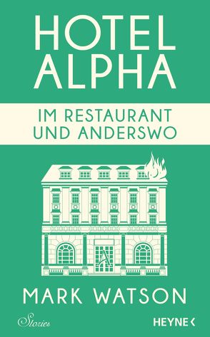 Im Restaurant und anderswo von Kunstmann,  Andrea, Watson,  Mark