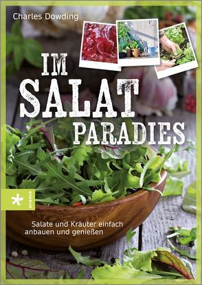 Im Salatparadies von Dowding,  Charles