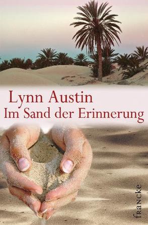 Im Sand der Erinnerung von Austin,  Lynn, Dziewas,  Dorothee