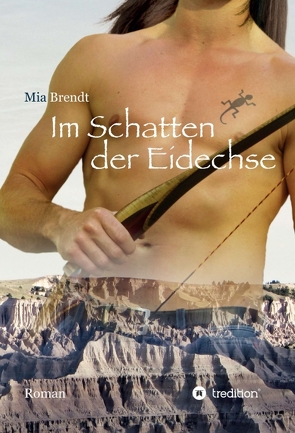 Im Schatten der Eidechse von Brendt,  Mia