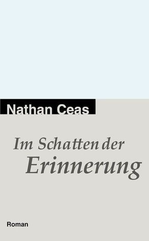 Im Schatten der Erinnerung von Ceas,  Nathan